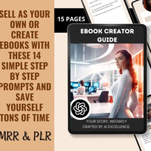 ChatGPT Ebook Creator Guide with Master Resell Rights (MRR) – Step-by-Step AI System to Create & Sell Profitable eBooks for Passive Income